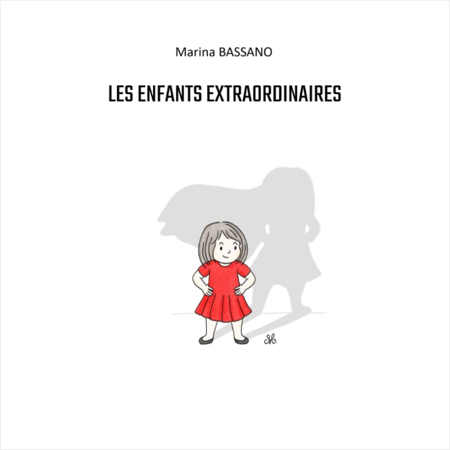livre guide pour enfants atypiques - Couverture du livre Les enfants extraordinaires de Marina Bassano Impact sur la santé mentale
