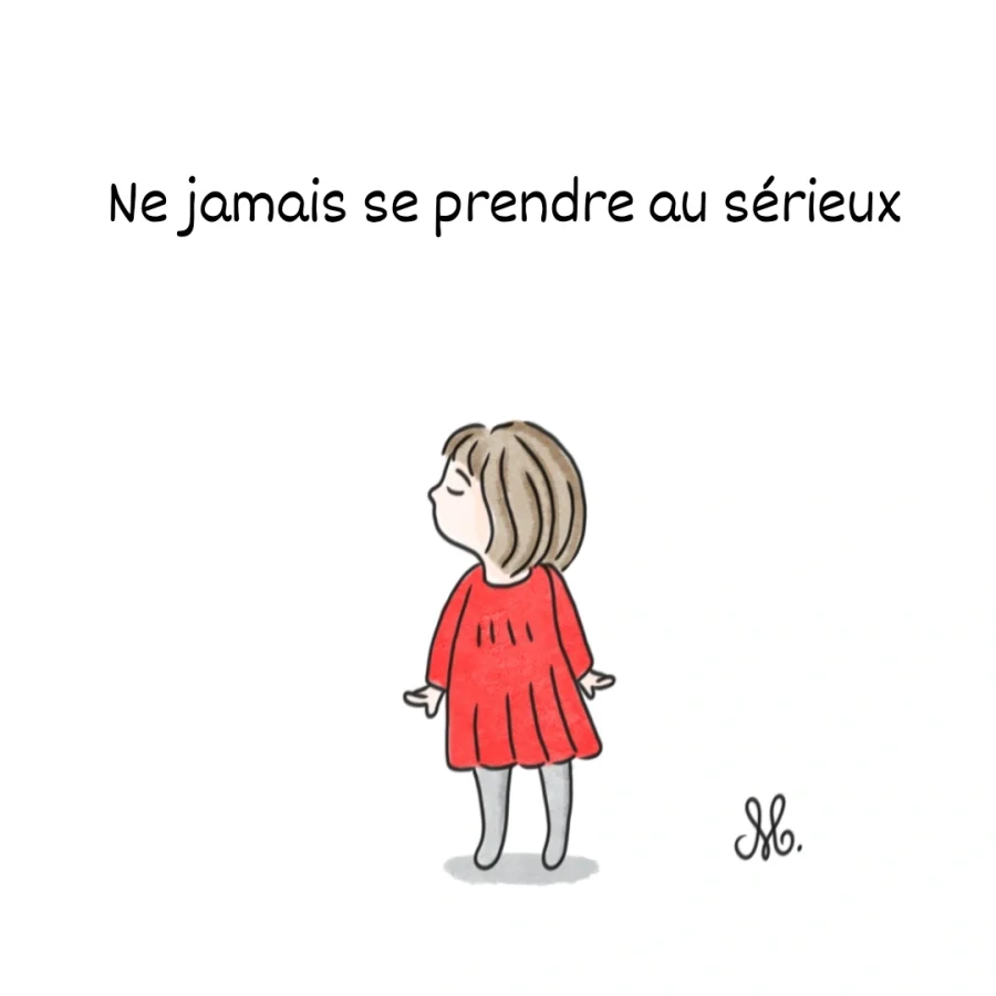Ne jamais se prendre au sérieux – Une leçon d’enfance