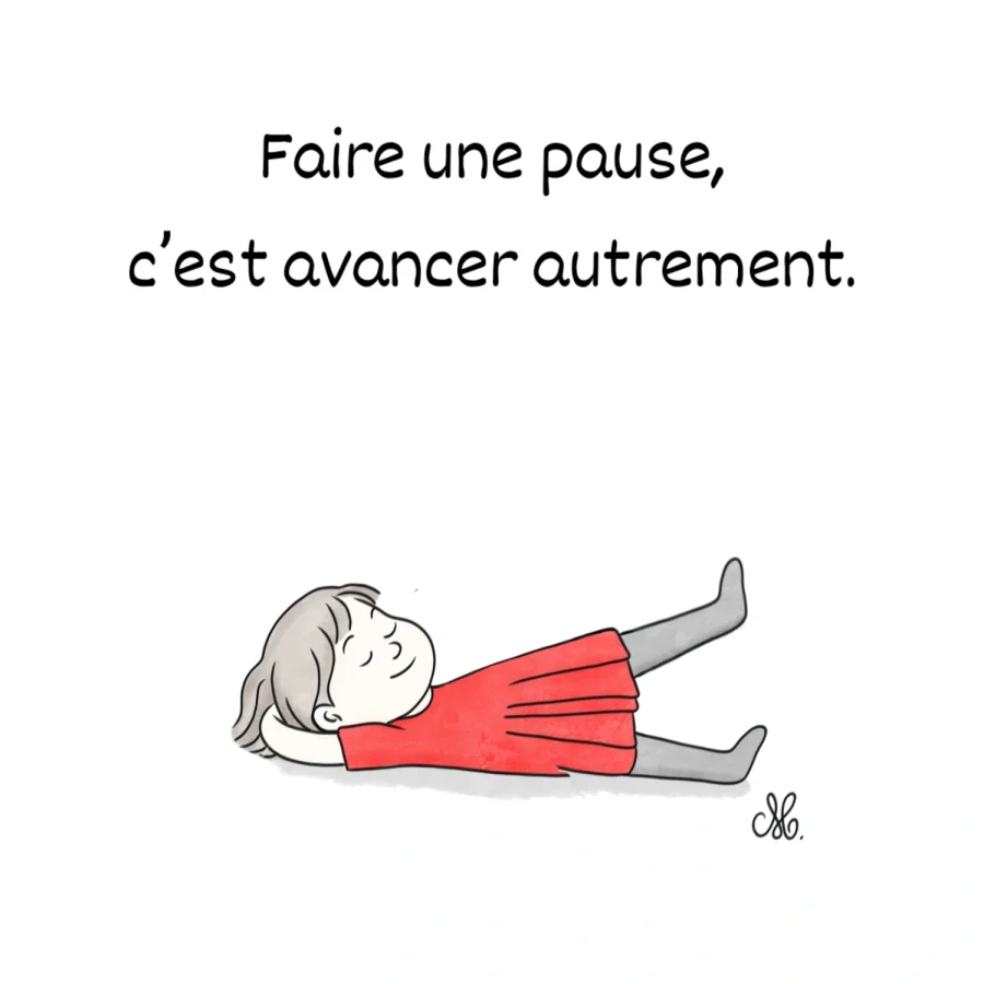 faire une pause