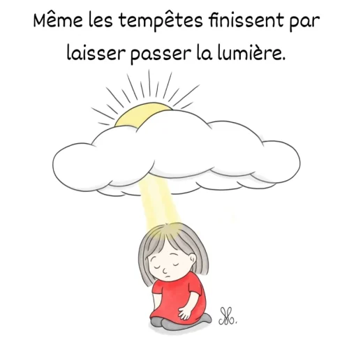 Retrouver la sérénité après les tempêtes