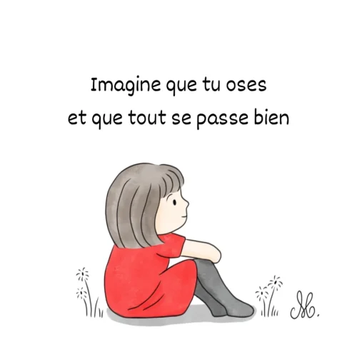 Imagine que tu oses