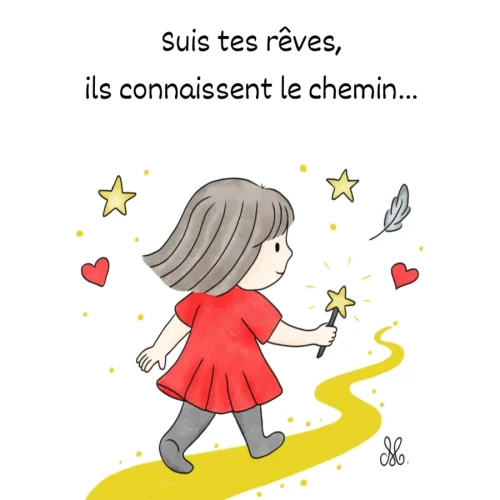 Suivre ses rêves