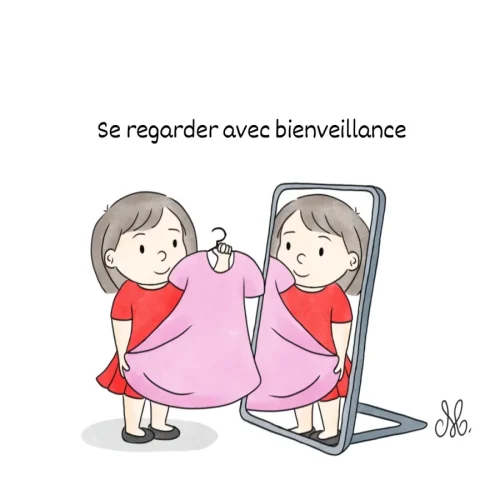 Se regarder avec bienveillance