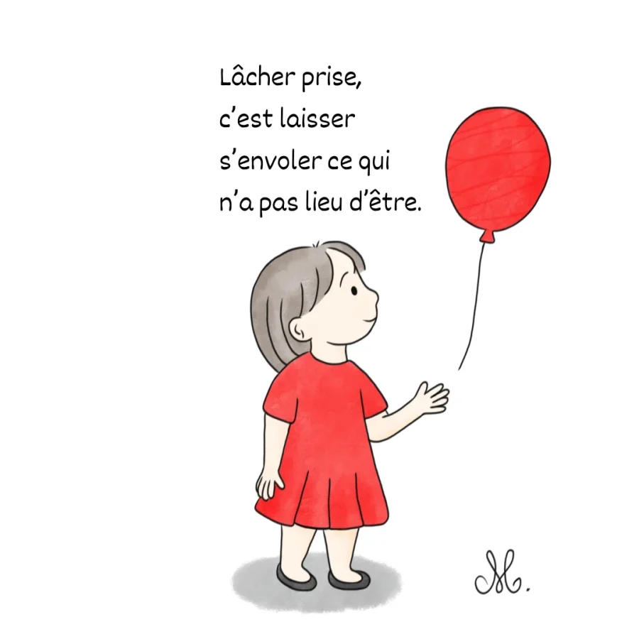 Lâcher prise pour se libérer