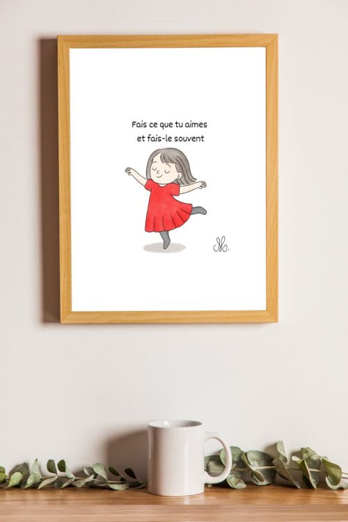 Affiche murale A4 Fais ce que tu aimes