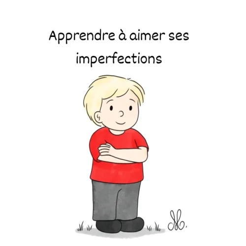 Apprendre à aimer ses imperfections